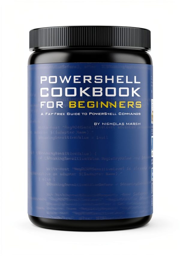 PowerShell Essentials Guide Fat Free Publishing 1st Edition eBook-0
