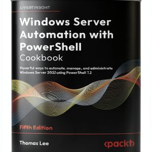 Packt Windows Server 2022 Administration Guide 5th Edition eBook-0
